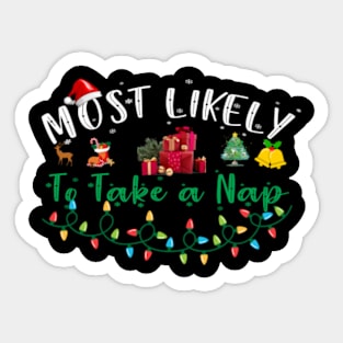 Most Likely To Take A Nap Family Matching Christmas Sticker